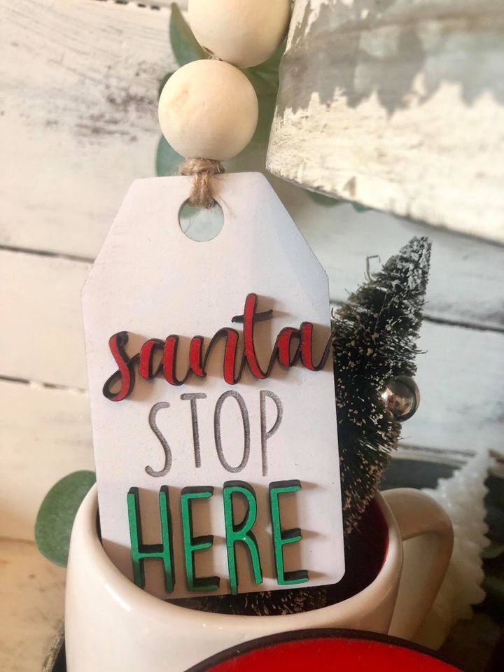 Classic Santa Tiered Tray Decor - Santa Tiered Tray - Letters to Santa - 3D  Tiered Tray Signs - Santa Stop Here - Wood Tiered Tray Signs