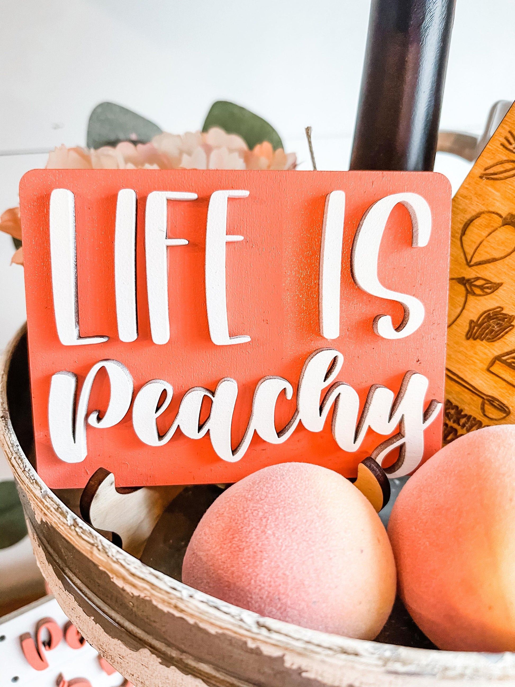 Farm Fresh Peaches - Peach Tiered Tray Decor - Life is Peachy Peach Tiered Tray Signs - 3D Peach Decor Signs - Peach Party Decorations