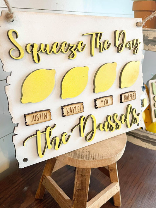 Squeeze the day - Lemon Family Sign - Personalized Lemon Family Decor - Lemon Themed Decor - Lemon Signs - Family Signs - Family Summer